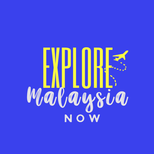 Explore Malaysia Now